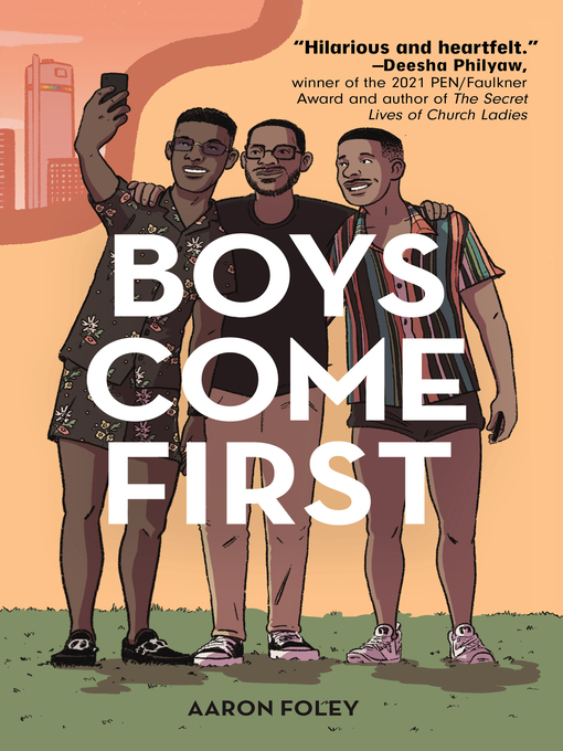 Title details for Boys Come First by Aaron Foley - Wait list